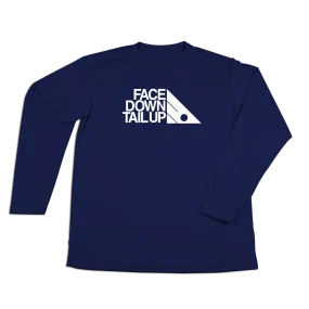 #FACEDOWNTAILUP Performance Long Sleeve Shirt