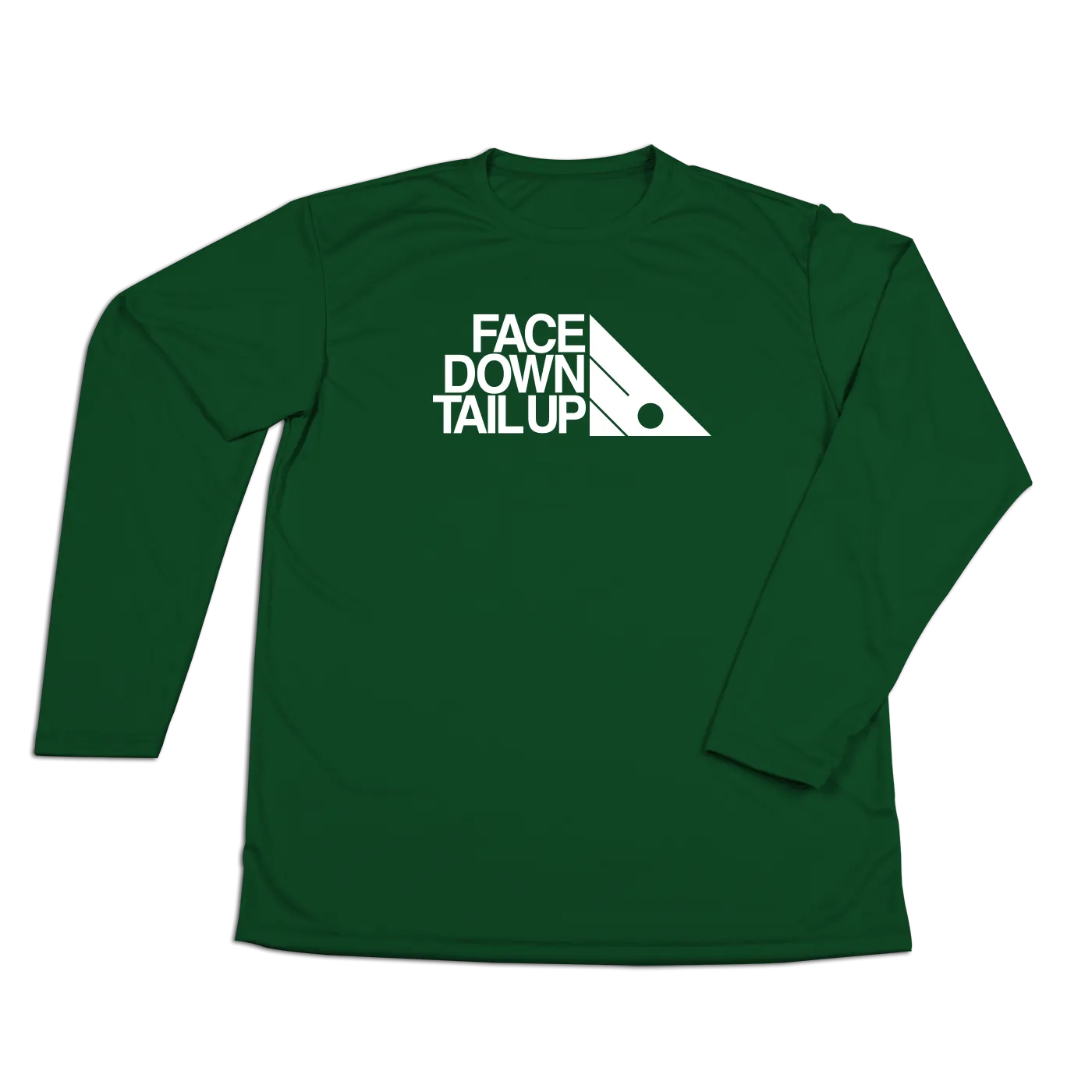 #FACEDOWNTAILUP Performance Long Sleeve Shirt