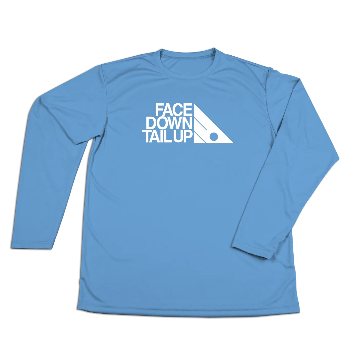 #FACEDOWNTAILUP Performance Long Sleeve Shirt