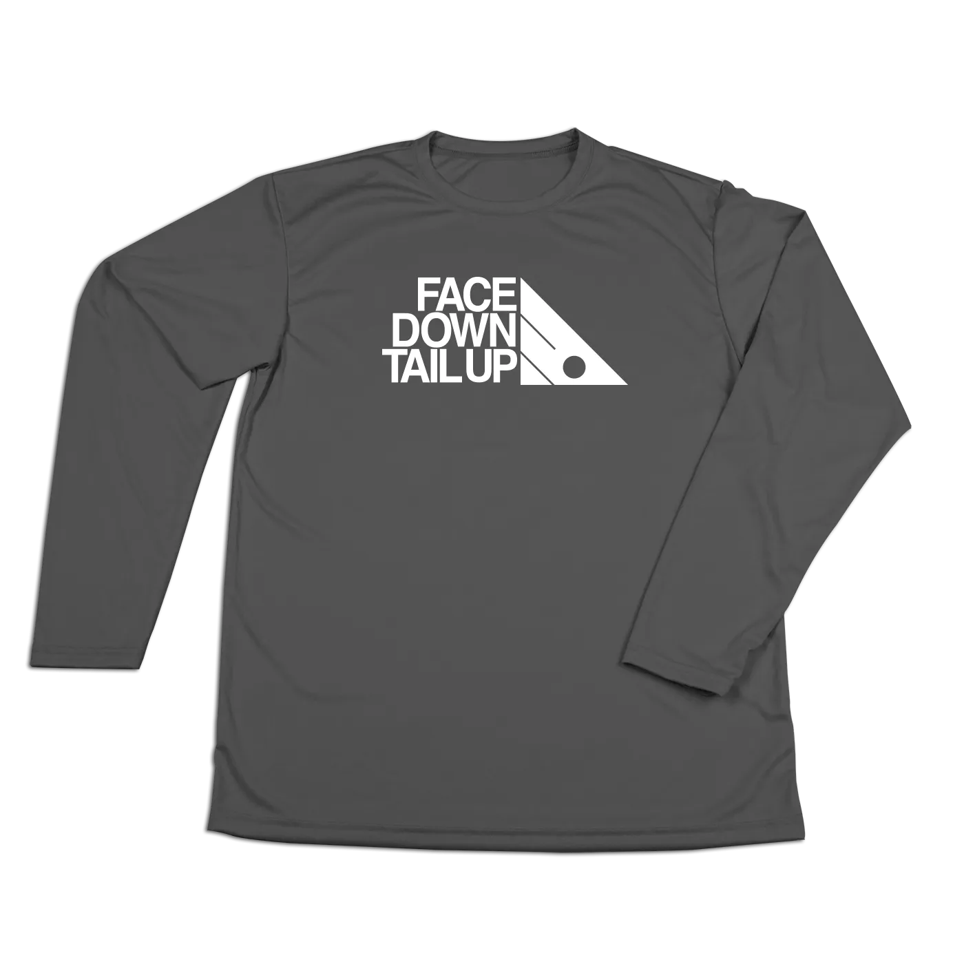 #FACEDOWNTAILUP Performance Long Sleeve Shirt