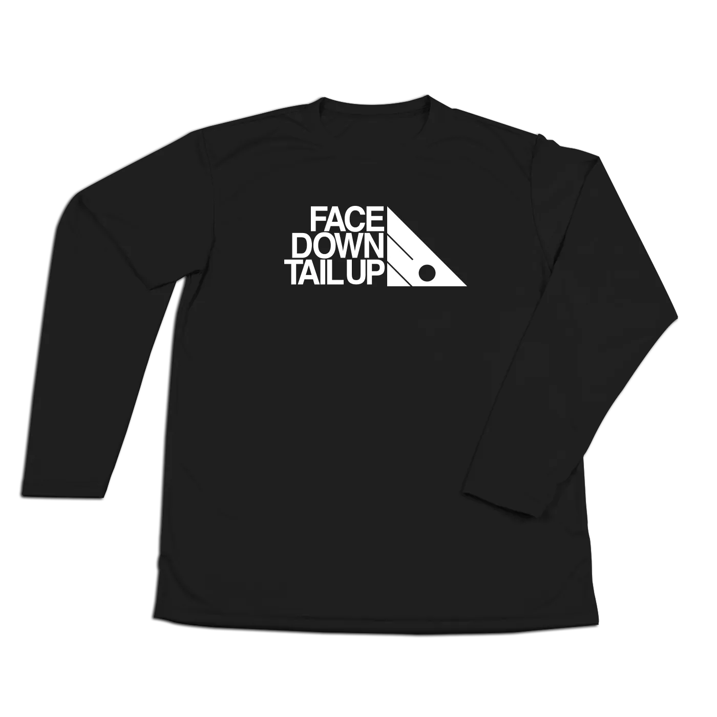 #FACEDOWNTAILUP Performance Long Sleeve Shirt