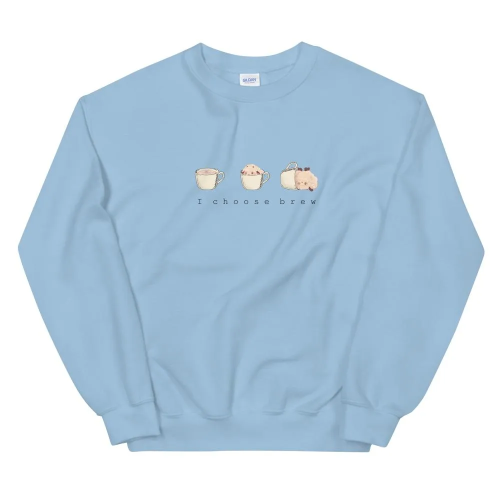 I Choose Brew | Unisex Sweatshirt | Pokemon