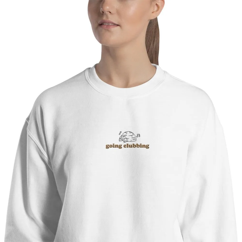 Igloo Going Clubbing | Embroidered Unisex Sweatshirt | Club Penguin