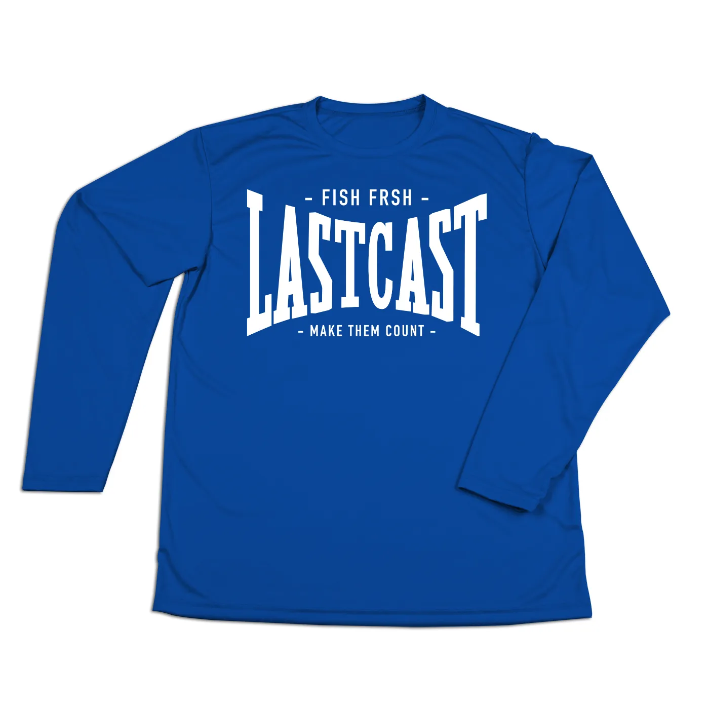 #LASTCAST Performance Long Sleeve Shirt