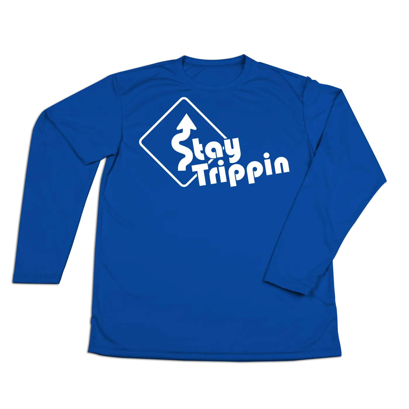 #STAYTRIPPIN Sign Performance Long Sleeve Shirt