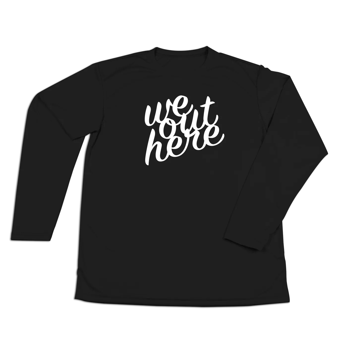 #WEOUTHERE Performance Long Sleeve Shirt