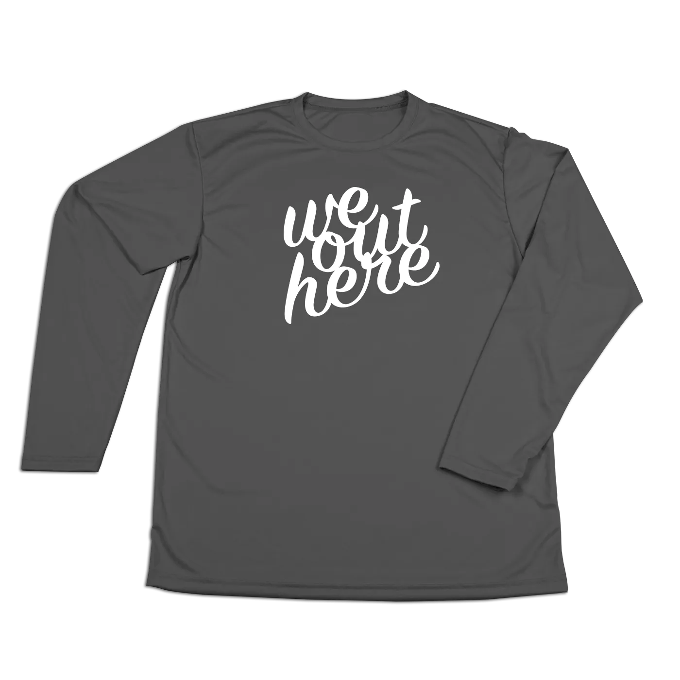 #WEOUTHERE Performance Long Sleeve Shirt